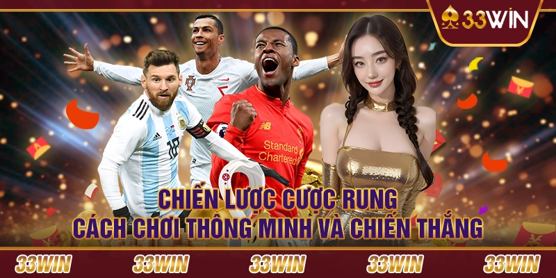 Hướng dẫn cách bắt kèo rung hiệu quả - Bí quyết thắng đậm